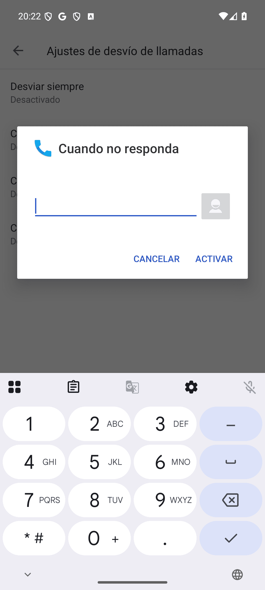 Ventana Cuando no responda con el campo para escribir el número y los botones Cancelar y Activar