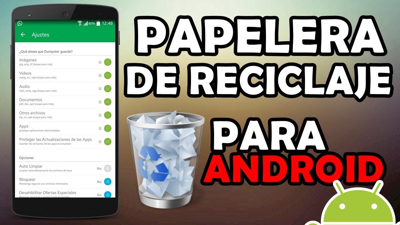 vaciar la papelera de reciclaje en android.