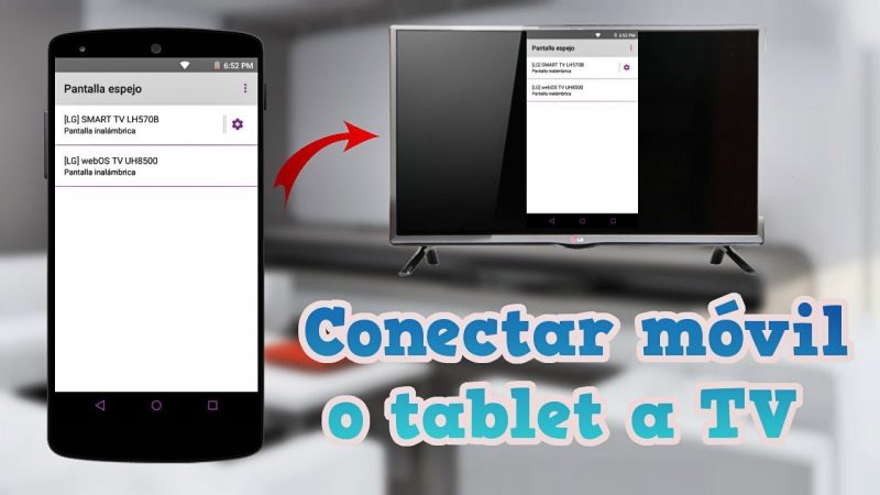 Cómo conectar el móvil a la tele con o sin smart tv
