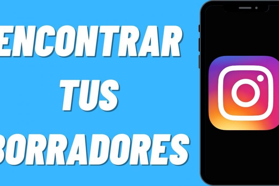 borradores de Instagram